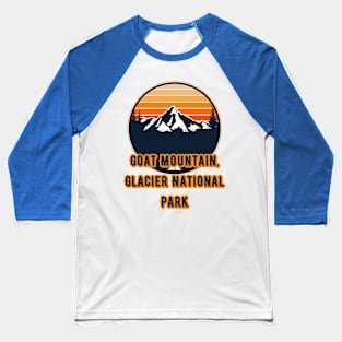 Goat Mountain, Glacier National Park Baseball T-Shirt